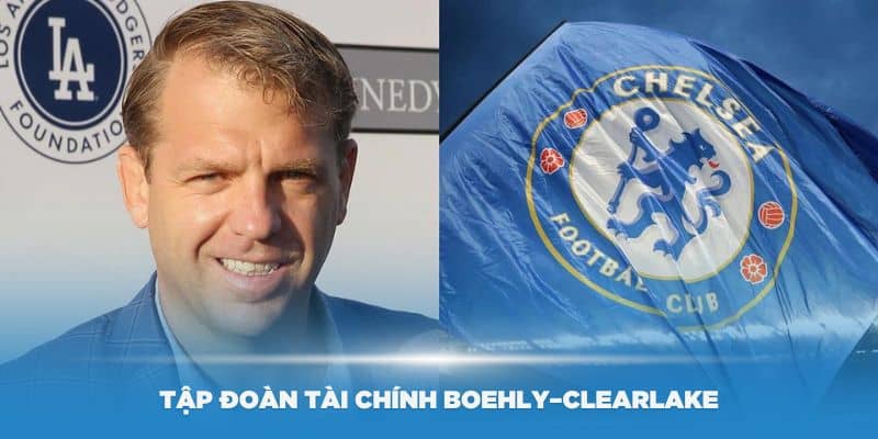 Tập đoàn tài chính Boehly–Clearlake mua tại Chelsea FC