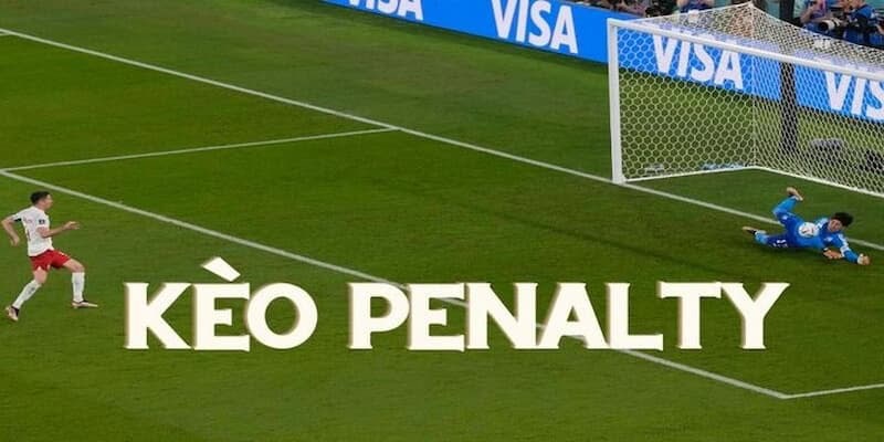 Lưu ý khi chơi kèo Penalty 